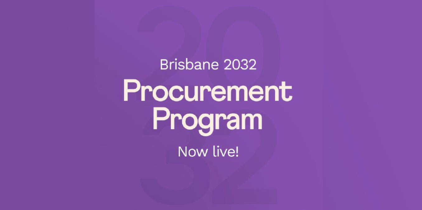 Expressions of Interest Now Open – Brisbane 2032 Games Procurement Program